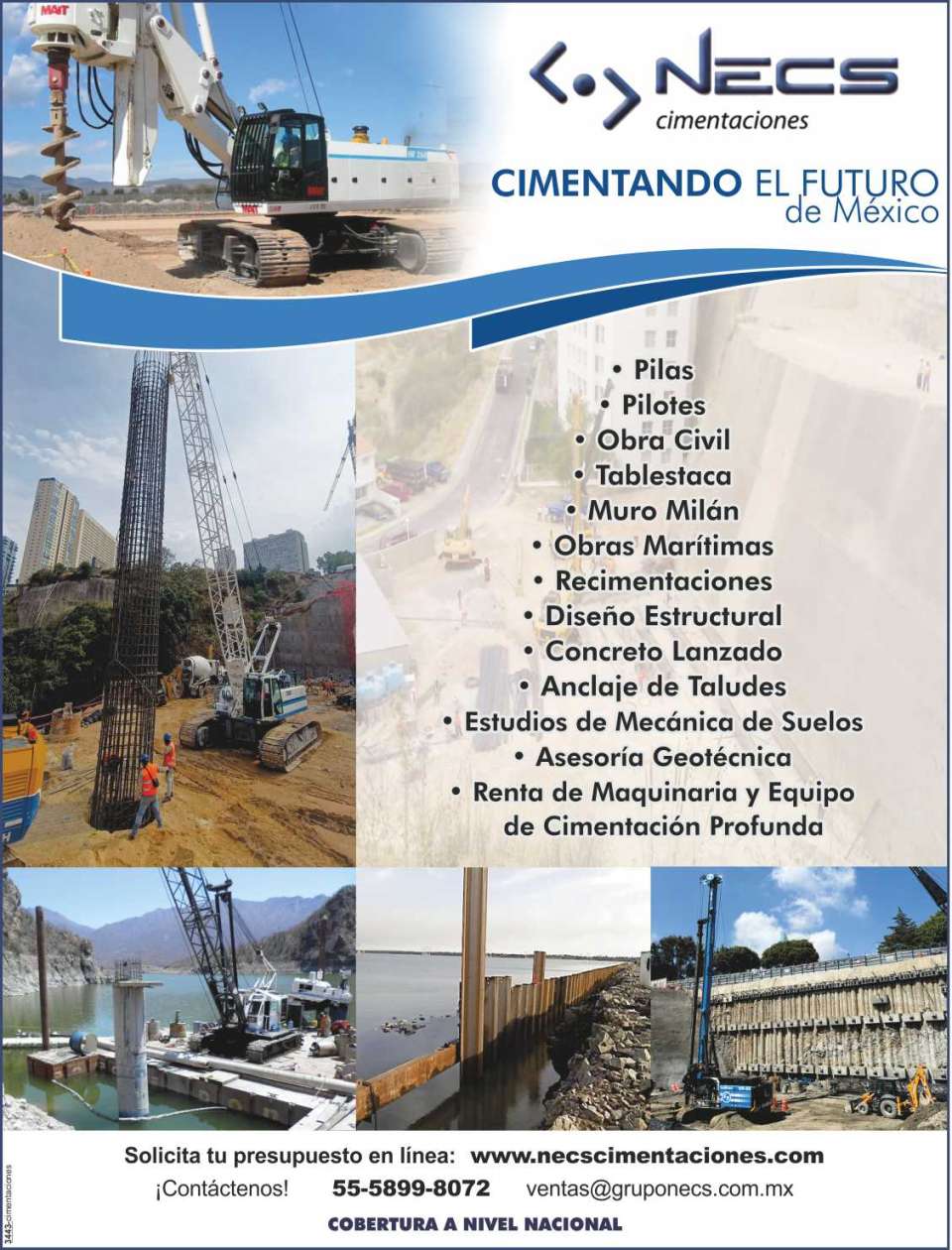 Piles, Piles, Sheet Piling, Milan Wall, Maritime Works, Foundations, Shotcrete, Slope Anchoring, Soil Mechanics Studies, Geotechnical Consulting, Deep Foundation Equipment